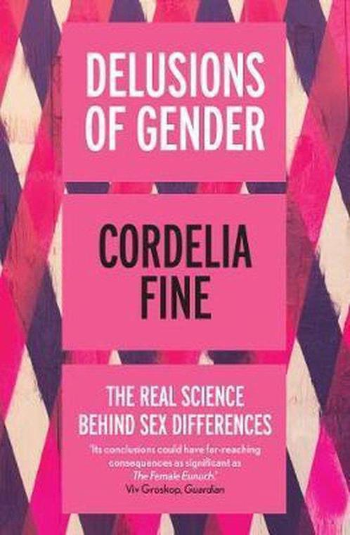 Delusions Of Gender 9781848312203 Cordelia Fine, Boeken, Overige Boeken, Gelezen, Verzenden