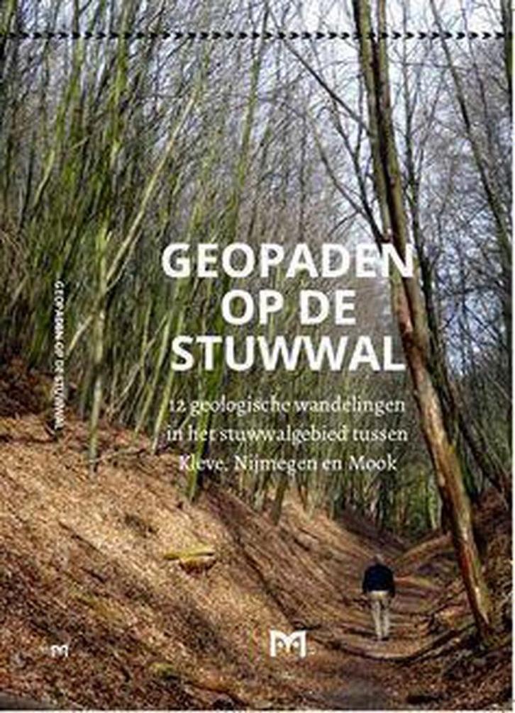 Geopaden op de stuwwal. 12 geologische wandelingen in het, Livres, Histoire mondiale, Envoi