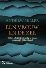 Een vrouw en de zee 9789401604628 Andrew Miller, Boeken, Verzenden, Gelezen, Andrew Miller