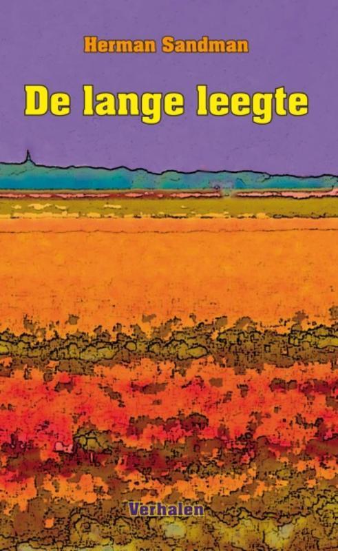 De lange leegte 9789054522409 Herman Sandman, Boeken, Romans, Zo goed als nieuw, Verzenden