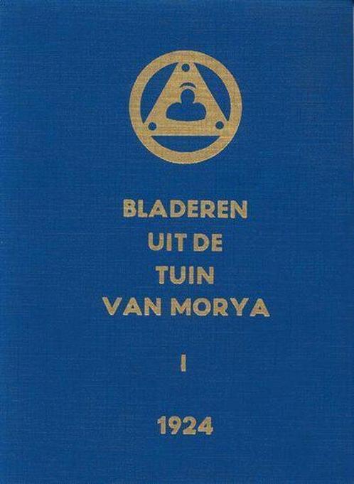 Bladeren Tuin Morya 1 Oproep 9789062715404, Livres, Philosophie, Envoi