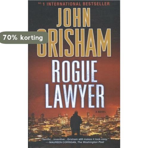 Rogue Lawyer 9781101965863 John Grisham, Boeken, Overige Boeken, Gelezen, Verzenden