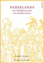 Nederlands van Middeleeuwen tot Gouden Eeuw 9789460040764, Marijke Mooijaart, Marijke van der Wal, Verzenden