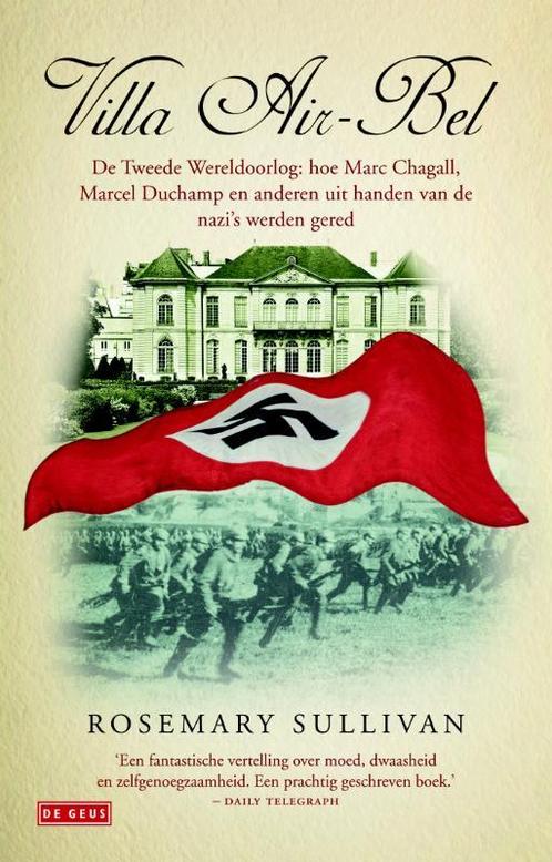 Villa Air-Bel 9789044525120 Rosemary Sullivan, Boeken, Literatuur, Gelezen, Verzenden