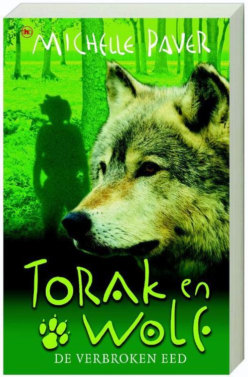 De verbroken eed / Torak en Wolf / 5 9789044321470, Boeken, Kinderboeken | Jeugd | 10 tot 12 jaar, Gelezen, Verzenden