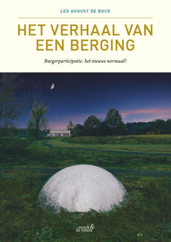 Het verhaal van een berging 9789464710014 Leo August de Bock, Livres, Science, Envoi