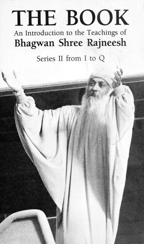 The Book An Introduction to the Teachings of Bhagwan Shree R, Boeken, Esoterie en Spiritualiteit, Verzenden