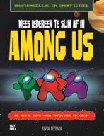 Wees iedereen te slim af in Among us 9789463850872, Verzenden, Gelezen, Kevin Pettman