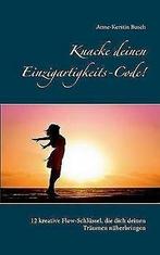Knacke deinen Einzigartigkeits-Code: 12 kreative F...  Book, Zo goed als nieuw, Anne-Kerstin Busch, Verzenden