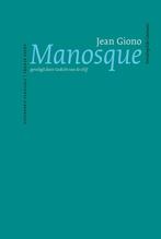 Manosque / Franse reeks 9789493186583 Jean Giono, Boeken, Verzenden, Zo goed als nieuw, Jean Giono