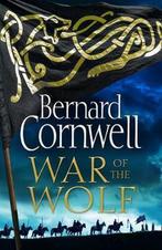 War of the Wolf (The Last Kingdom Series, Book 11), Zo goed als nieuw, Bernard Cornwell, Verzenden