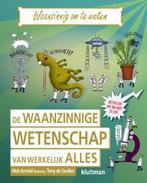 De waanzinnige wetenschap van werkelijk alles / Waanzinnig, Boeken, Verzenden, Zo goed als nieuw, Nick Arnold