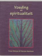 Voeding en spiritualiteit 9789020243673 Fons Delnooz, Boeken, Verzenden, Gelezen, Fons Delnooz