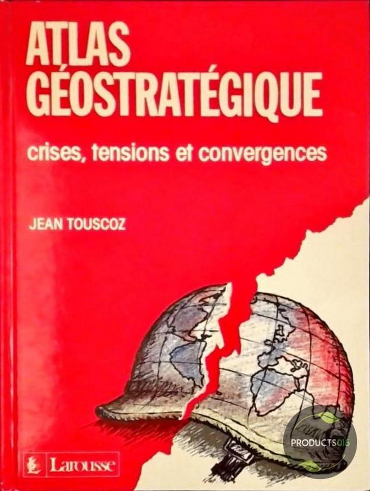 Atlas stratégique: crises, tensions et convergences, Boeken, Taal | Frans, Gelezen, Verzenden