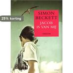 Jacob is van mij 9789021806020 Simon Beckett, Boeken, Verzenden, Gelezen, Simon Beckett