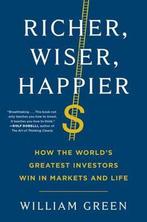 Richer, Wiser, Happier 9781501164859 William Green, Verzenden, Zo goed als nieuw, William Green