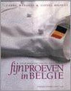 FIJNPROEVEN IN BELGIE 9789076685120 P. Wynants, Boeken, Kookboeken, Verzenden, Zo goed als nieuw, P. Wynants