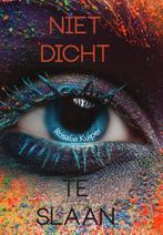 Niet dicht te slaan 9789464500462 Rosalie Kuiper, Boeken, Verzenden, Zo goed als nieuw, Rosalie Kuiper