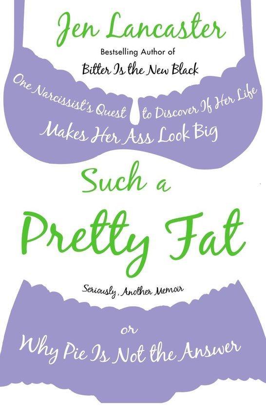 Such a Pretty Fat 9780451223890 Jen Lancaster, Boeken, Taal | Engels, Zo goed als nieuw, Verzenden