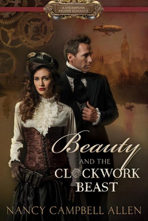 Beauty and the Clockwork Beast 9781629721750, Livres, Livres Autre, Envoi