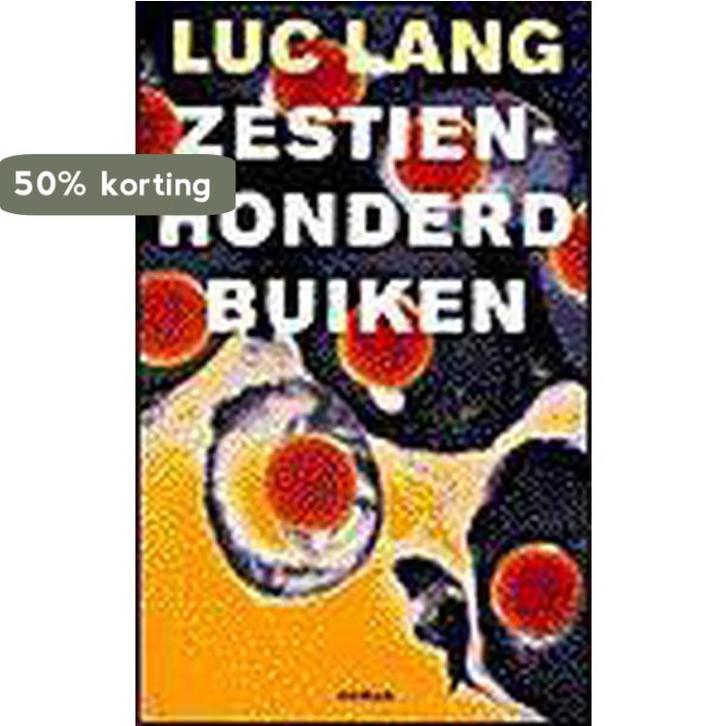 Zestienhonderd Buiken 9789029527996 Luc Lang, Livres, Romans, Envoi