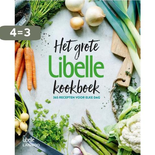 Het grote Libelle Kookboek / Libelle 9789401466875 Libelle, Boeken, Kookboeken, Zo goed als nieuw, Verzenden