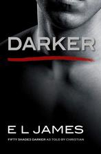 Darker / Fifty Shades / 5 9781787460560 E.L. James, Boeken, Verzenden, Gelezen, E.L. James