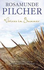Voices In Summer 9780751539721 Rosamunde Pilcher, Livres, Verzenden, Rosamunde Pilcher
