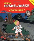 Klein Suske En Wiske Waar Is Suske? 9789045900971, Boeken, Kinderboeken | Jeugd | onder 10 jaar, Gelezen, Willy Vandersteen, Dirk Nielandt