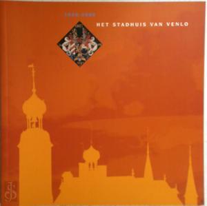 Het stadhuis van Venlo, 1600-2000, Boeken, Taal | Overige Talen, Verzenden
