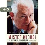 Mister Michel 9789056175436 Stefan Van Loock, Boeken, Verzenden, Zo goed als nieuw, Stefan Van Loock