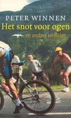 Het snot voor ogen en andere verhalen 9789060055854, Verzenden, Zo goed als nieuw, Peter Winnen