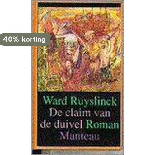 De claim van de duivel 9789022312902 Ward Ruyslinck, Boeken, Romans, Gelezen, Verzenden