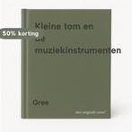Kleine tom en de muziekinstrumenten 9789030310129 Gree, Verzenden, Gelezen, Gree