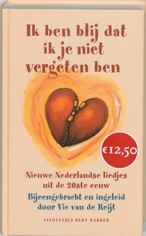 Ik ben blij dat ik je niet vergeten ben 9789035124073, Boeken, Gedichten en Poëzie, Gelezen, Verzenden