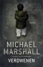 Verdwenen 9789024532742 Michael Marshall, Verzenden, Gelezen, Michael Marshall