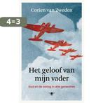 Het geloof van mijn vader 9789403150413 Corien van Zweden, Boeken, Verzenden, Zo goed als nieuw, Corien van Zweden