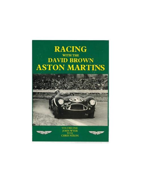 RACING WITH THE DAVID BROWN ASTON MARTIN - VOLUME ONE- JOH.., Boeken, Auto's | Folders en Tijdschriften, Ophalen of Verzenden
