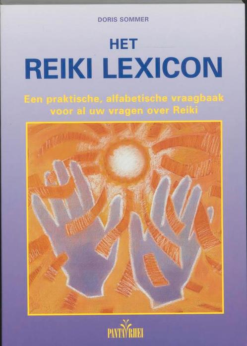Het reiki lexicon 9789073207974 D. Sommer, Boeken, Wetenschap, Zo goed als nieuw, Verzenden