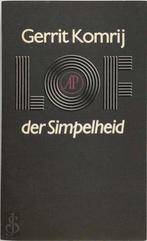 Lof der Simpelheid 9789029527231, Livres, Littérature, Komrij, Gerrit Komrij, Verzenden
