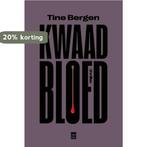 Kwaad bloed 9789464341294 Tine Bergen, Verzenden, Zo goed als nieuw, Tine Bergen