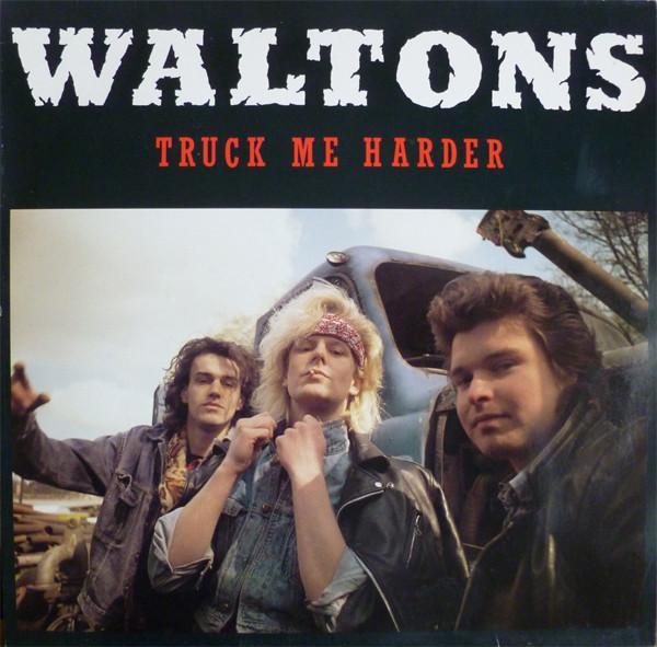 Waltons - Truck Me Harder, CD & DVD, Vinyles | Pop, Envoi