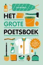 Het grote poetsboek 9789045034638 Diet Groothuis, Boeken, Verzenden, Zo goed als nieuw, Diet Groothuis