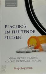 Placebos en fluitende fietsen, Nieuw, Nederlands, Verzenden