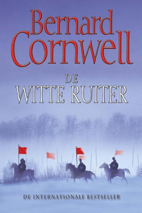 De witte ruiter / Het Laatste Koninkrijk / 2 9789057309106, Boeken, Historische romans, Zo goed als nieuw, Verzenden