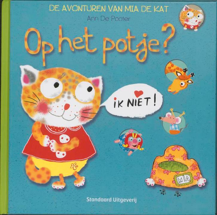 Op het potje? Ik niet! / De avonturen van Mia de kat, Livres, Livres pour enfants | 4 ans et plus, Envoi