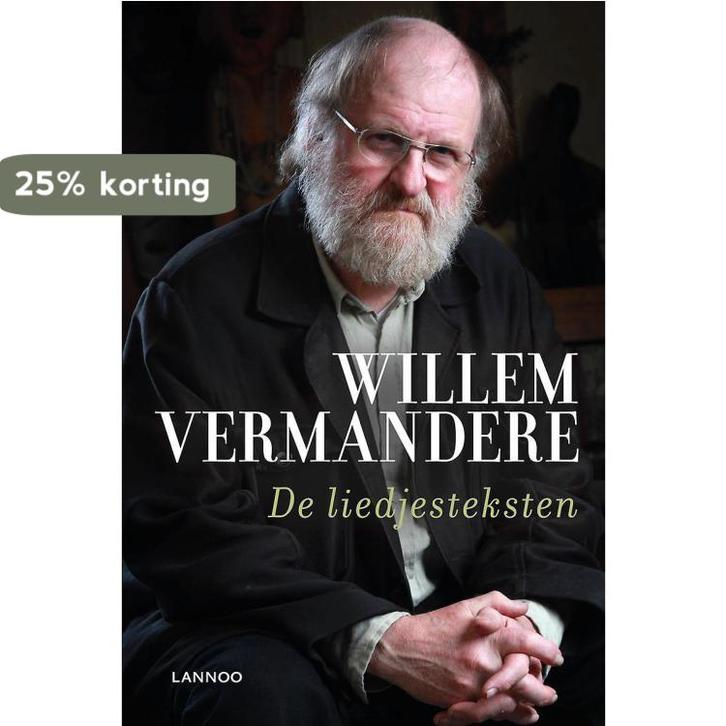 Willem Vermandere - De liedjesteksten 9789401405423, Boeken, Stripverhalen, Gelezen, Verzenden