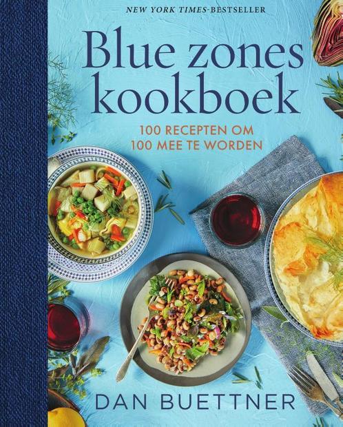 Het blue zones kookboek 9789000371556 Dan Buettner, Boeken, Kookboeken, Gelezen, Verzenden