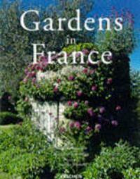 GARDENS IN FRANCE 9783822877463 DEIDI VON SCHAEWEN, Livres, Art & Culture | Arts plastiques, Envoi