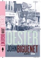 Oester 9789089530301 John Biguenet, Verzenden, Gelezen, John Biguenet
